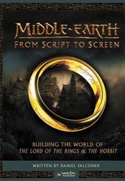 Middle-Earth: From Script to Screen (Daniel Falconer)