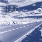 Talking Shit About a Pretty Sunset - Modest Mouse