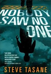 Nobody Saw No One (Steve Tasane)