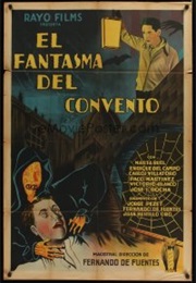 El Fantasma Del Convento (1934)