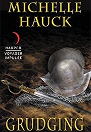 Grudging (Michelle Hauck)