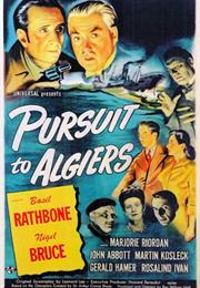 Pursuit to Algiers (Roy William Neill)