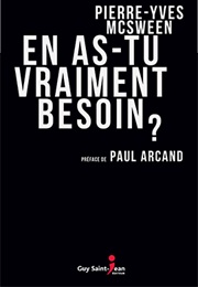 En As-Tu Vraiment Besoin? (Pierres-Yves McSween)