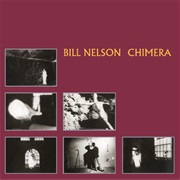 Bill Nelson - Chimera