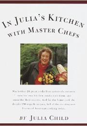 In Julia&#39;s Kitchen With Master Chefs