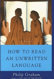 How to Write an Unwritten Language (Philip Graham)