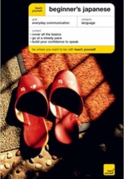 Beginner's Japanese (Teach Yourself)