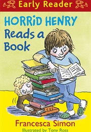 Horrid Henry Reads a Book (Francesca Simon)