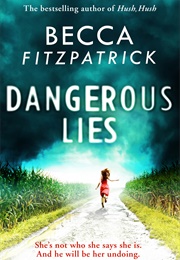 Dangerous Lies (Becca Fitzpatrick)