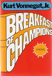 Breakfast of Champions (Kurt Vonnegut)
