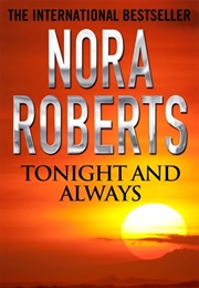 Tonight and Always (Nora Roberts)