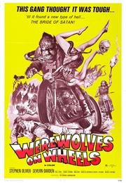 Werewolves on Wheels – Michel Levesque (1971)