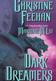 Dark Dreamers (Christine Feehan, Marjorie M. Liu)