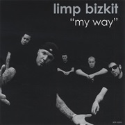 My Way - Limp Bizkit