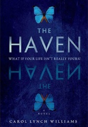 The Haven (Carol Lynch Williams)