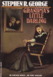 Grandma's Little Darling (Stephen R. George)