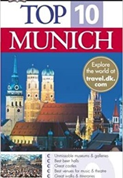 DK Eyewitness Top 10 Travel Guide: Munich (Elfie Ledig)