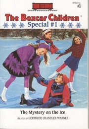 The Mystery on the Ice (Gertrude Chandler Warner)