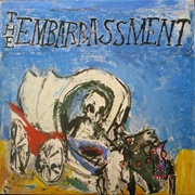 The Embarrassment - Death Travels West