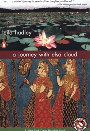 A Journey With Elsa Cloud (Leila Hadley)