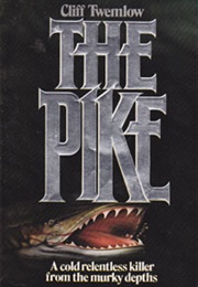 The Pike (Cliff Twemlow)