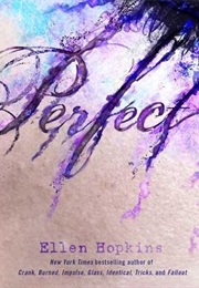 Perfect (Ellen Hopkins)