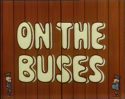 On the Buses
