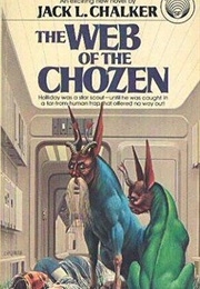 The Web of the Chozen (Jack L. Chalker)