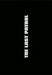 Last Patrol,The (2000)