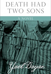Death Had Two Sons (Yael Dayan)
