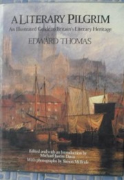 A Literary Pilgrim (Edward Thomas)