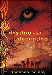 Destiny and Deception (Shannon Delany)