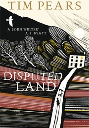 Disputed Land (Tim Pears)