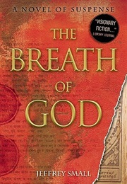 The Breath of God (Jeffrey Small)