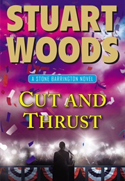 Cut and Thrust (Stuart Woods)