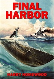 Final Harbor (Harry Homewood)