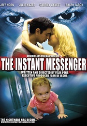 The Instant Messenger (2011)