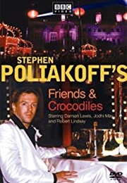 Friends & Crocodiles (2005)