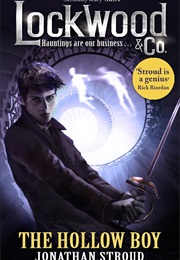 Lockwood & Co.: The Hollow Boy (Jonathan Stroud)