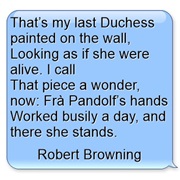 "My Last Duchess" by Robert Browning