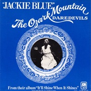 Jackie Blue - Ozark Mountain Daredevils
