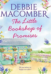 The Little Bookshop of Promises (Debbie Macomber)