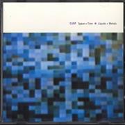 Cusp - Space + Time * Liquids + Metals