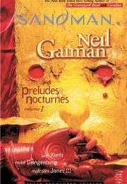 Neil Gaiman: The Sandman 1 - Preludes &amp; Nocturnes
