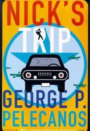Nick's Trip