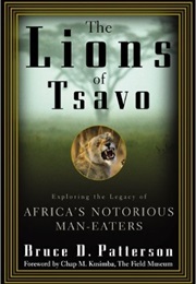 The Lions of Tsavo (Bruce D. Patterson)