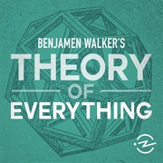 Benjamin Walker&#39;s Theory of Everything
