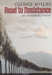 Road to Resistance (George Millar)