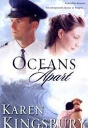 Oceans Apart (Karen Kingsbury)