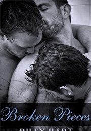 Broken Pieces (Riley Hart)